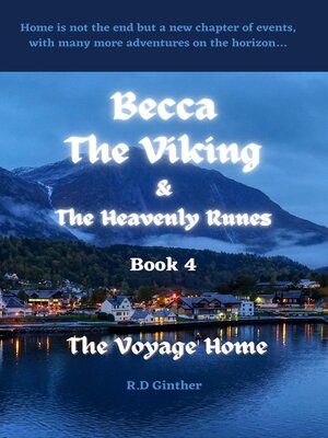 cover image of Becca the Viking & the Heavenly Runes Book 4 the Voyage Home